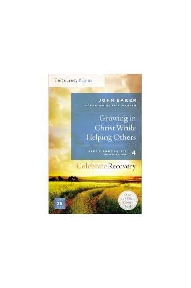 Growing in Christ While Helping Others (Participant's Guide 4)