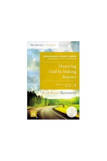 Honoring God by Making Repairs: The Journey Continues (Participant's Guide 7)