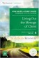 Living Out the Message of Christ: The Journey Continues (Participant's Guide 8)