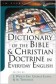 A Dictionary of the Bible and Christian Doctrine in Everyday English