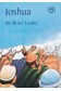Joshua-The Brave Leader: A Bibletime Book